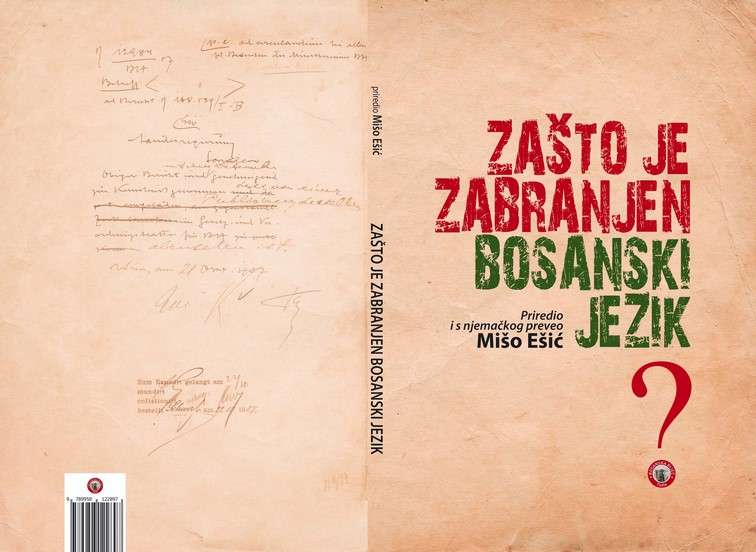Bosanski jezik 1907. godine ukinula je bošnjačka elita | ARHIV STAV